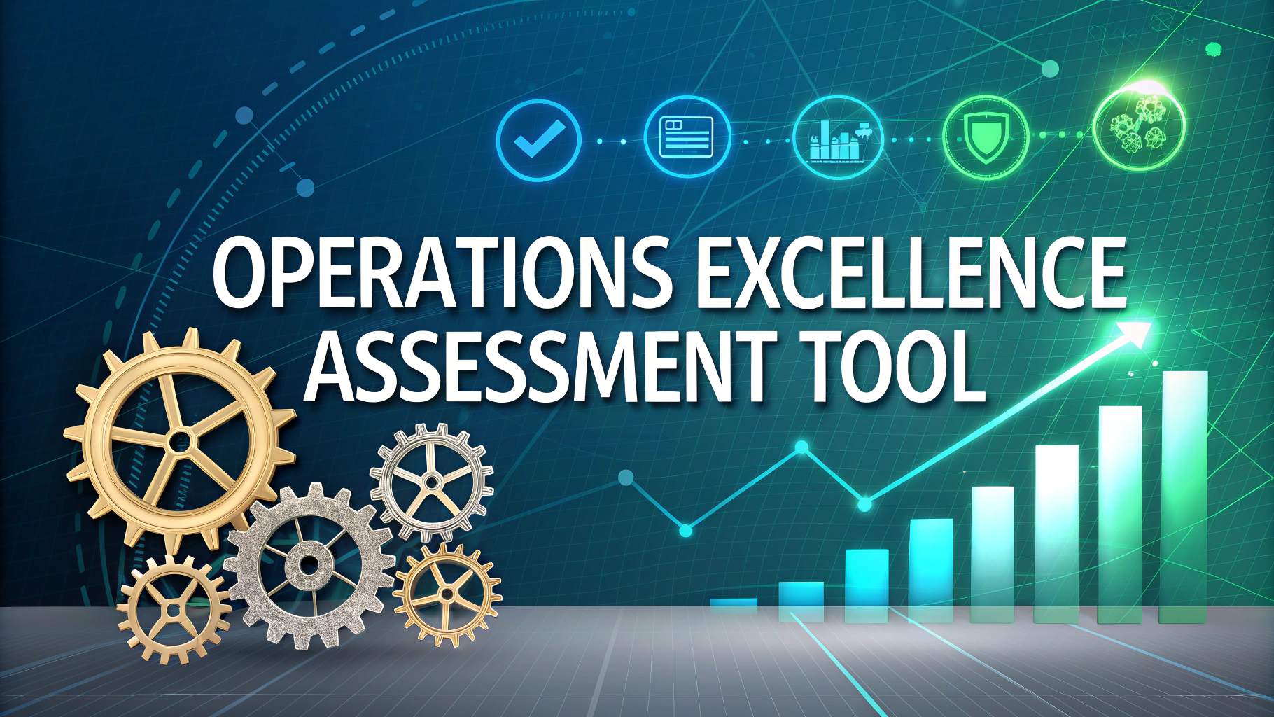 Operations Excellence Assessment Tool